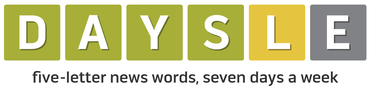 Daysle: Five-Letter News Words, Seven Days a Week